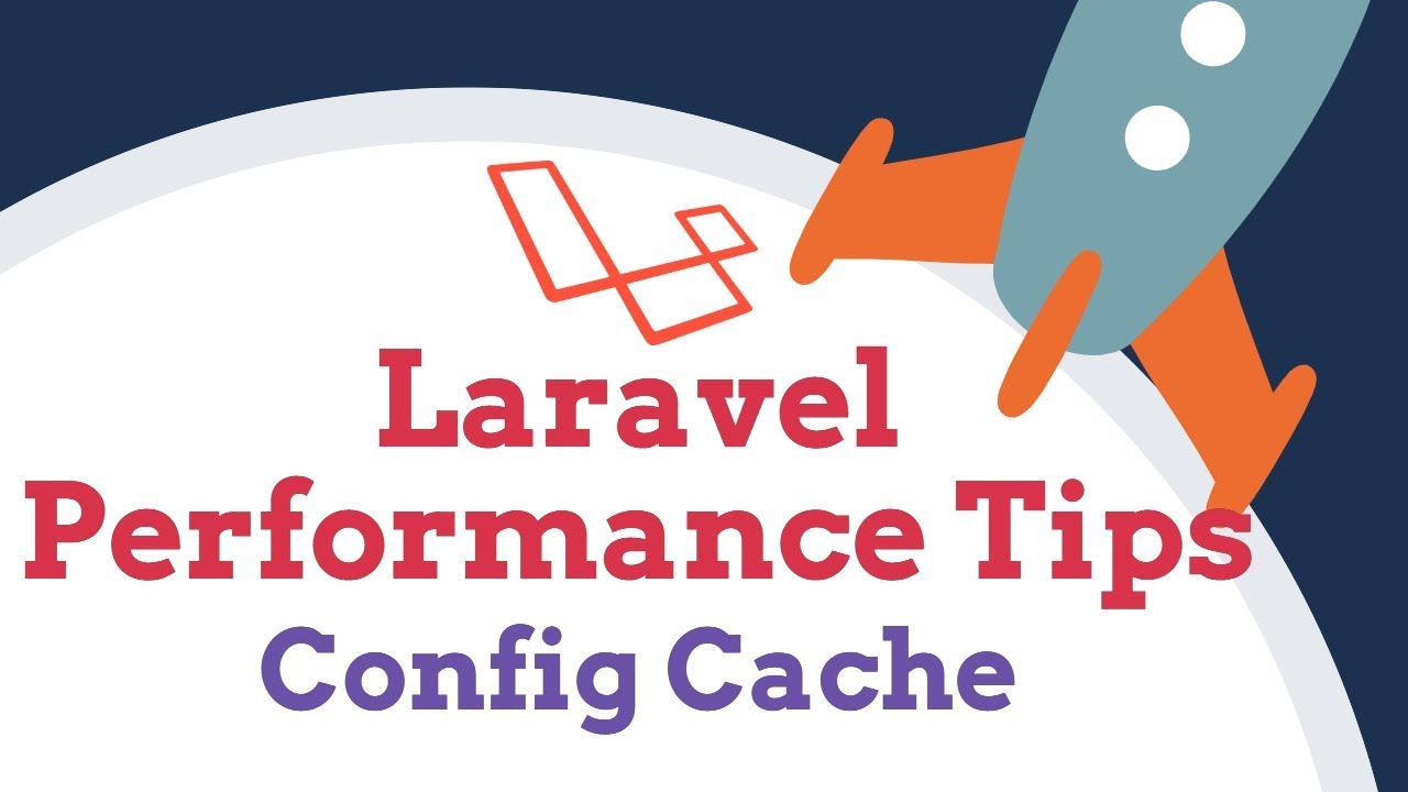 #1: Config Cache | 🚀 Quick Laravel Performance Tips 🚀