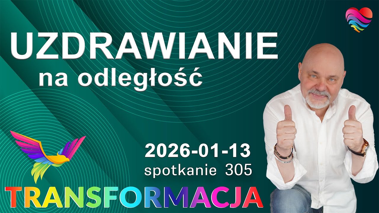 Medytacja uzdrawiająca z Uzdrowicielami Duchowymi Zbigniewem Popko i Agatą Popko. 2026-01-13