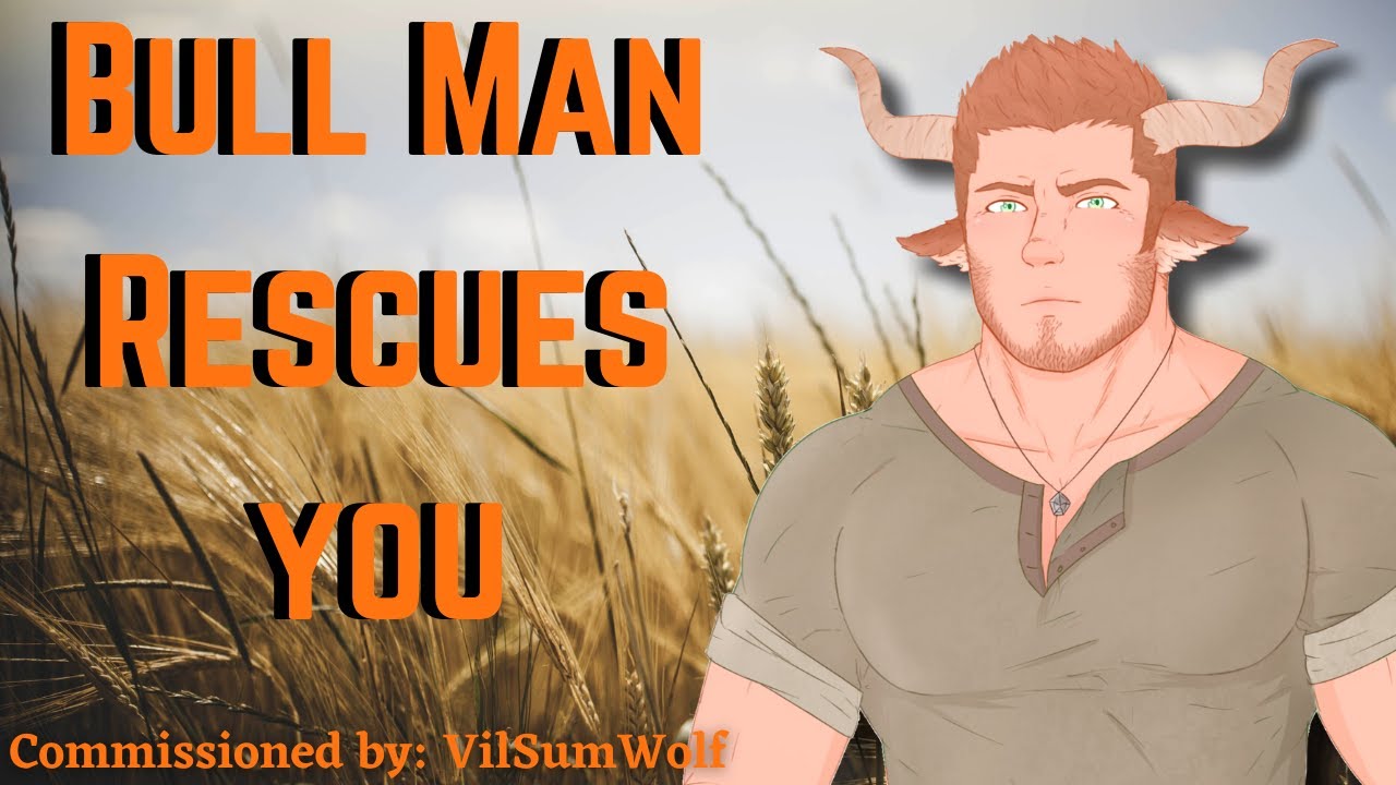 [M4A] Bull man rescues you - Bull man x listener - ASMR roleplay (teleported to another world)