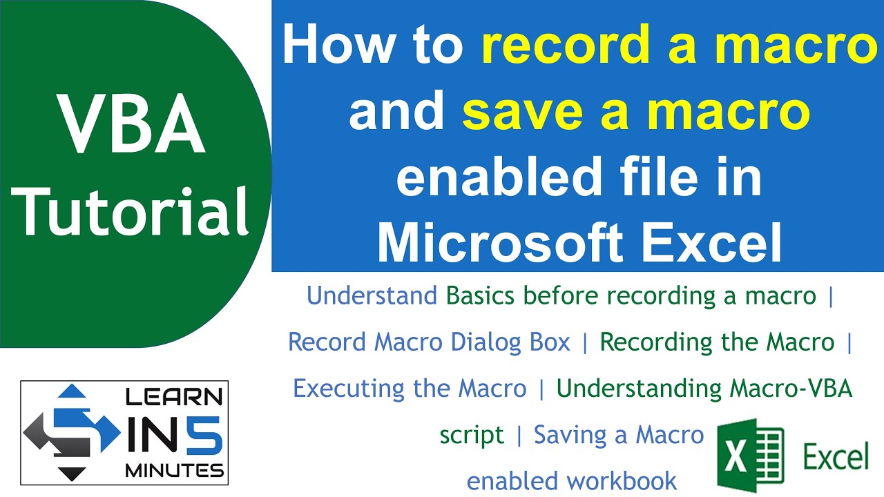 How to record a macro in Microsoft Excel | How to save a macro enabled file | Learn in 5 Minutes