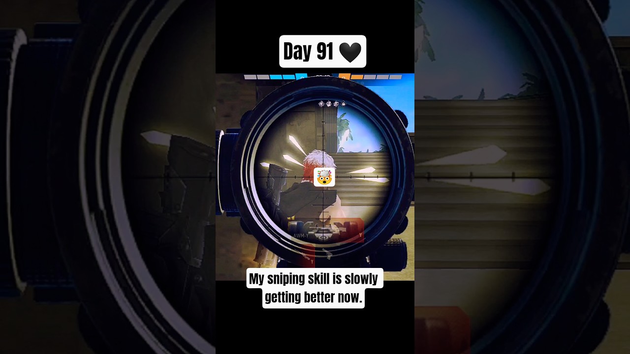 day 91 | My Sniping Skill Is Slowly Getting Better 🎯 | Clean Headshot