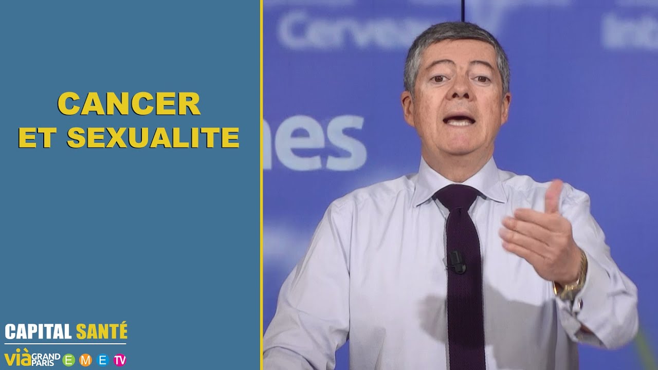 Cancer et sexualité .