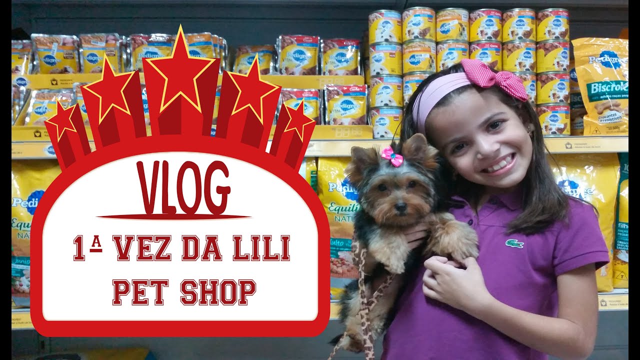 LEVANDO MINHA CADELINHA LILI AO PETSHOP PELA PRIMEIRA VEZ