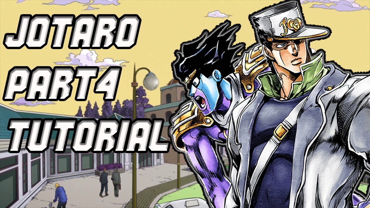 Jojo's All Star Battle R Jotaro ( Part 4 ) Combo Tutorial