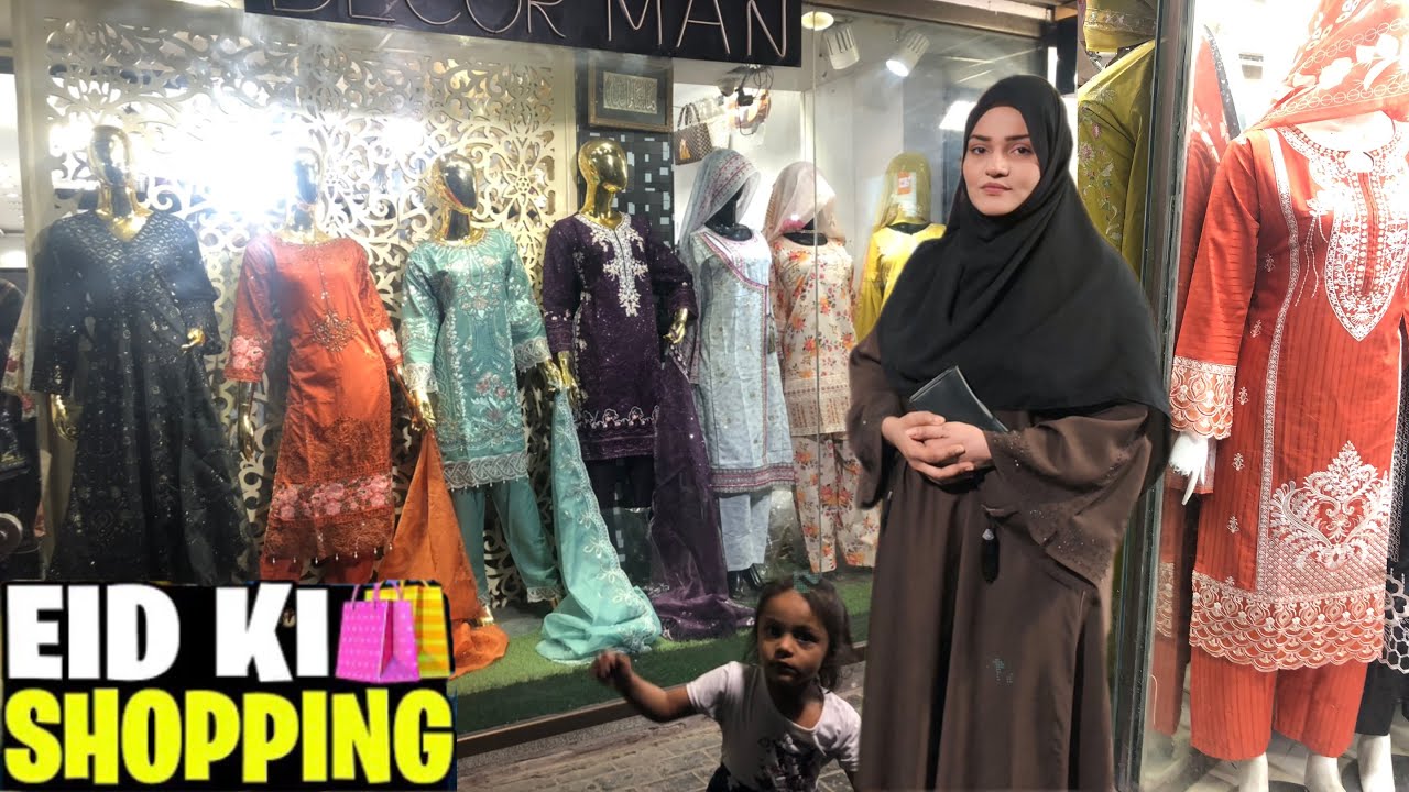 Fotras M Kapry Dakhy|Bhabi Behan Ki Eid Shoping Dakhy| Bhai Ny Burger Party Di Shumaila Waseem Vlog 
