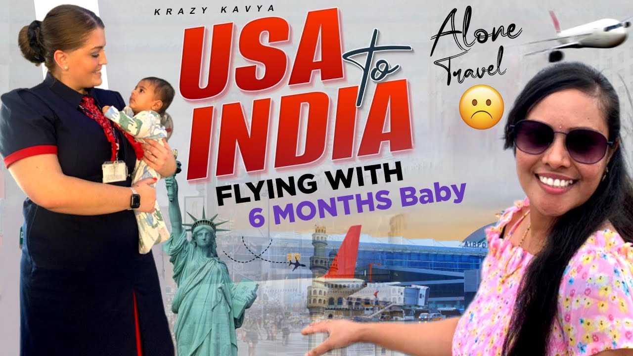 Flying with 6 months old baby alone |Qatar airways |travel tips #travelvlog #USA to India