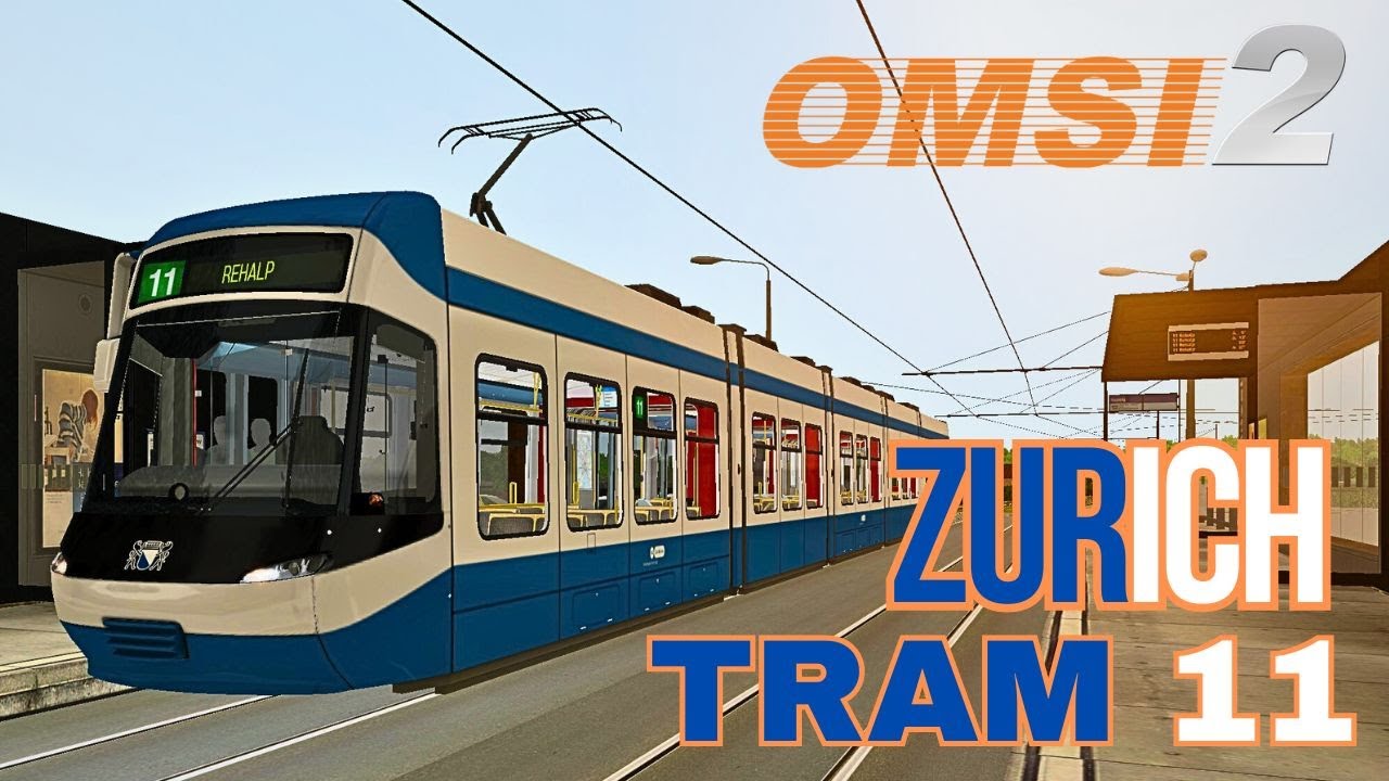 DRIVE A ZURICH TRAM IN OMSI 2! | Omsi 2 Zurich Tram Line 11 Addon | No Commentary Gameplay