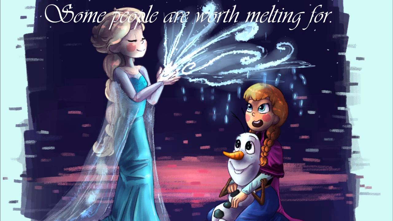 【Original Lyrics】  Some People Are Worth Melting For 【Frozen OST】