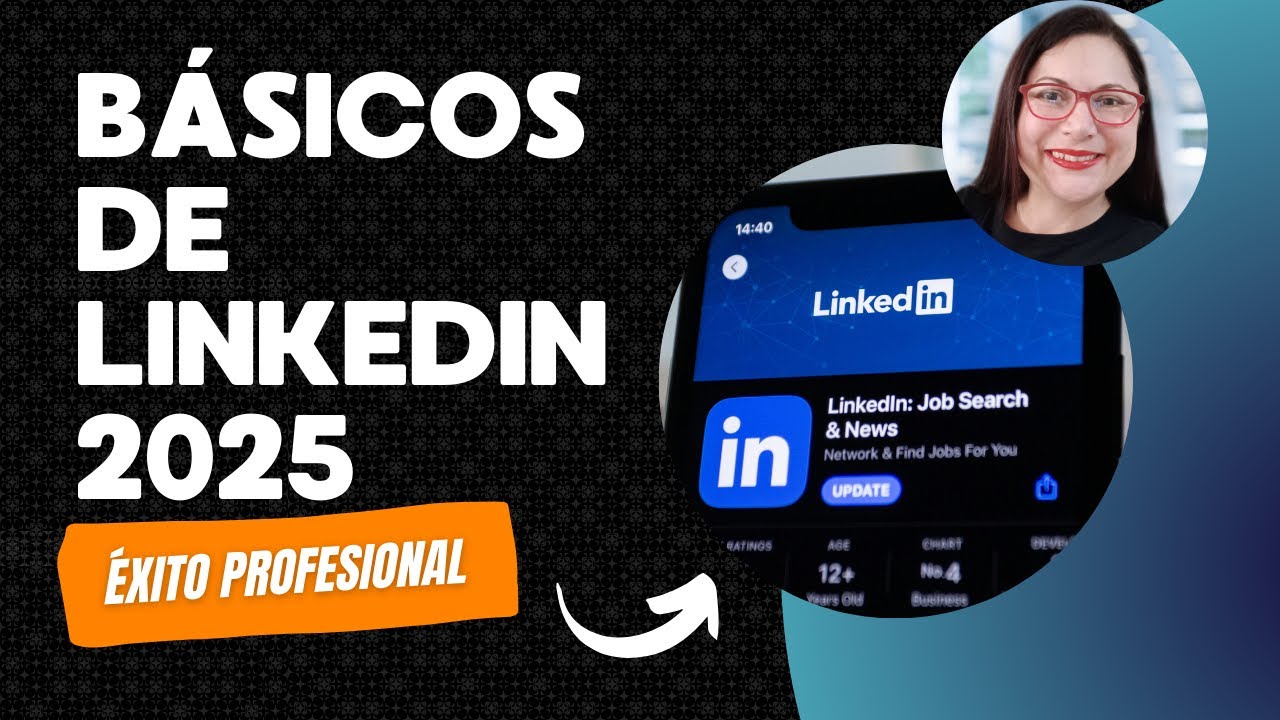 Básicos de Linkedin 2025
