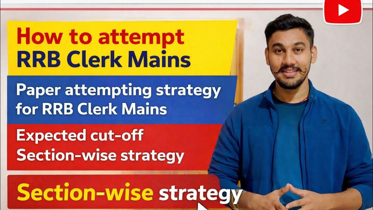 HOW TO ATTEMPT RRB CLERK MAINS || Strategy For Paper || Real Exam Approach || #rrbclerkmains #rrb