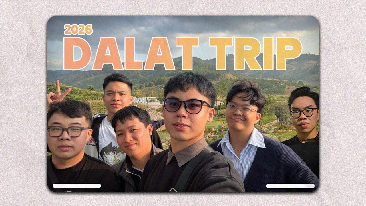 2026 DALAT | chuyến đi 2 ngày tại Đà Lạt của nhóm bạn 🥑⛺🌲- huongnoivideo | NHQB