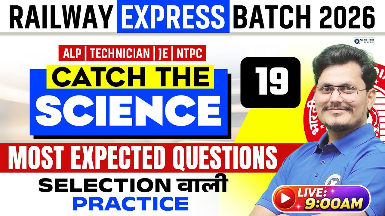 Railway Express Batch 2026 🚆 | Catch the Science 19 | Most Expected Science Questions | Rajneesh sir