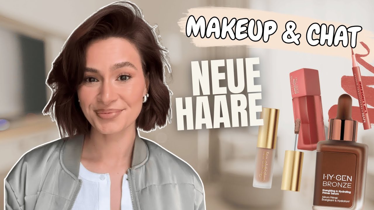 Die größte Veränderung | Makeup & Chat