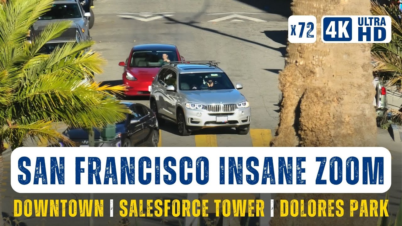[4K] San Francisco Downtown 🏙️ Incredible x72 ZOOM 👀 Salesforce tower 🌳 Dolores Park