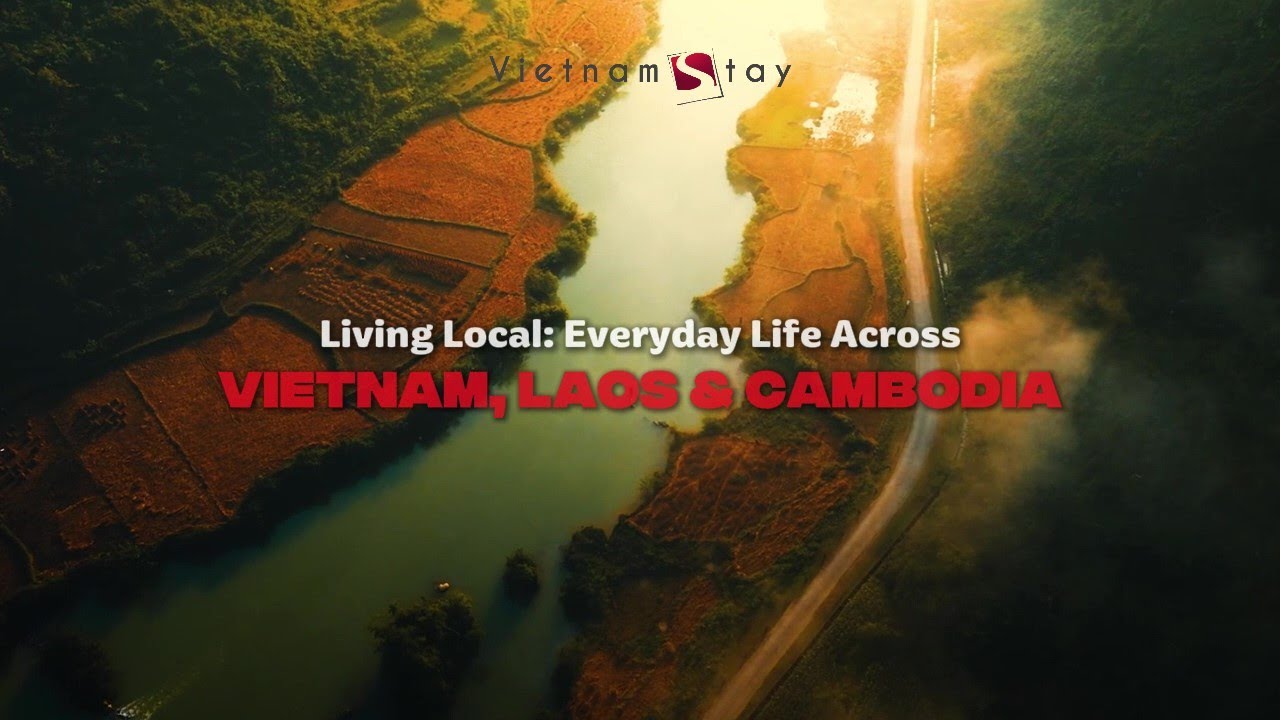 Living Local: Everyday Life Across Vietnam, Laos & Cambodia