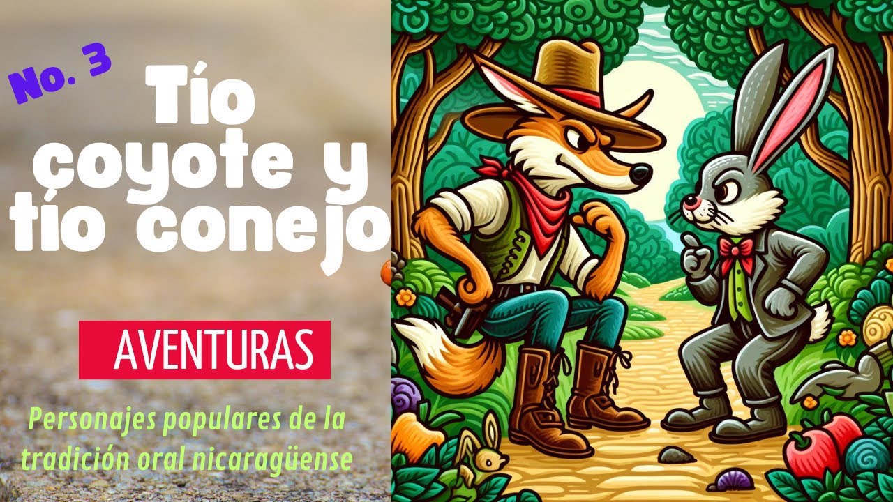 Aventuras Tío Coyote y Tío Conejo #nicaragualinda #cultura #nicaragua #turismo