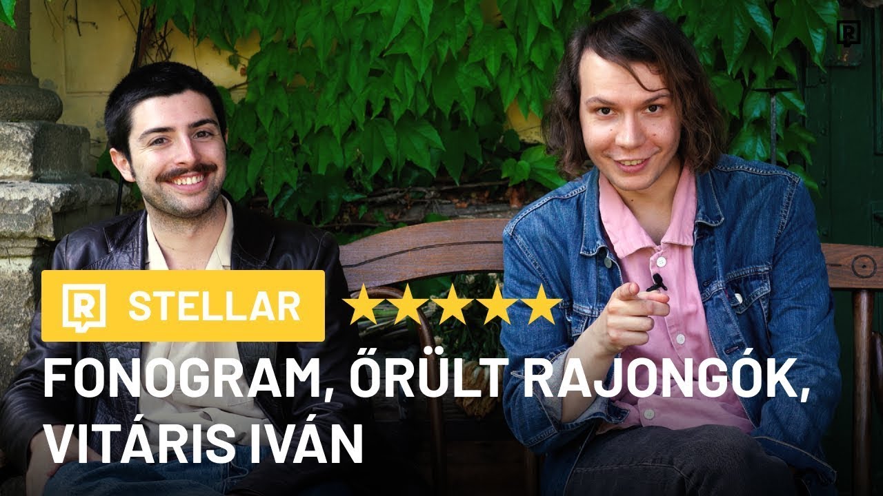 FONOGRAM, ŐRÜLT RAJONGÓK ÉS VITÁRIS IVÁN - Hány csillagot adsz rá? ⭐ | STELLAR A CARSON COMÁVAL