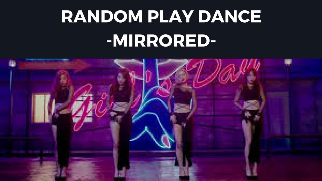 Random Play Dance [GIRL VERSION] [MIRRORED]