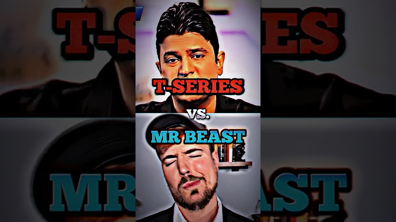 MrBeast Vs. T-Series