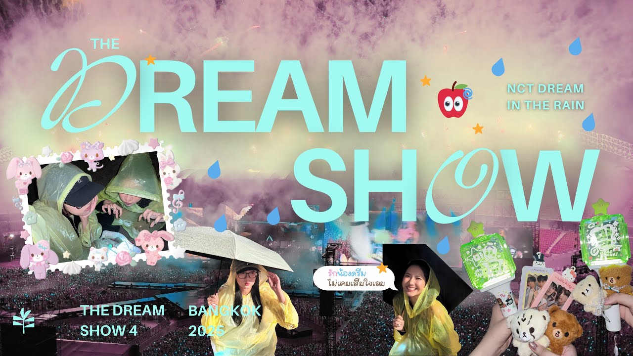 Concert Vlog ‧₊˚ | The Dream show 4 in Bangkok 2025 • คอนเสิร์ตกลางสายฝนที่สนุกที่สุด