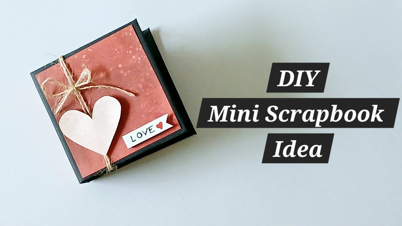 How to Make Scrapbook for Him: Valentine's Day Gift Idea