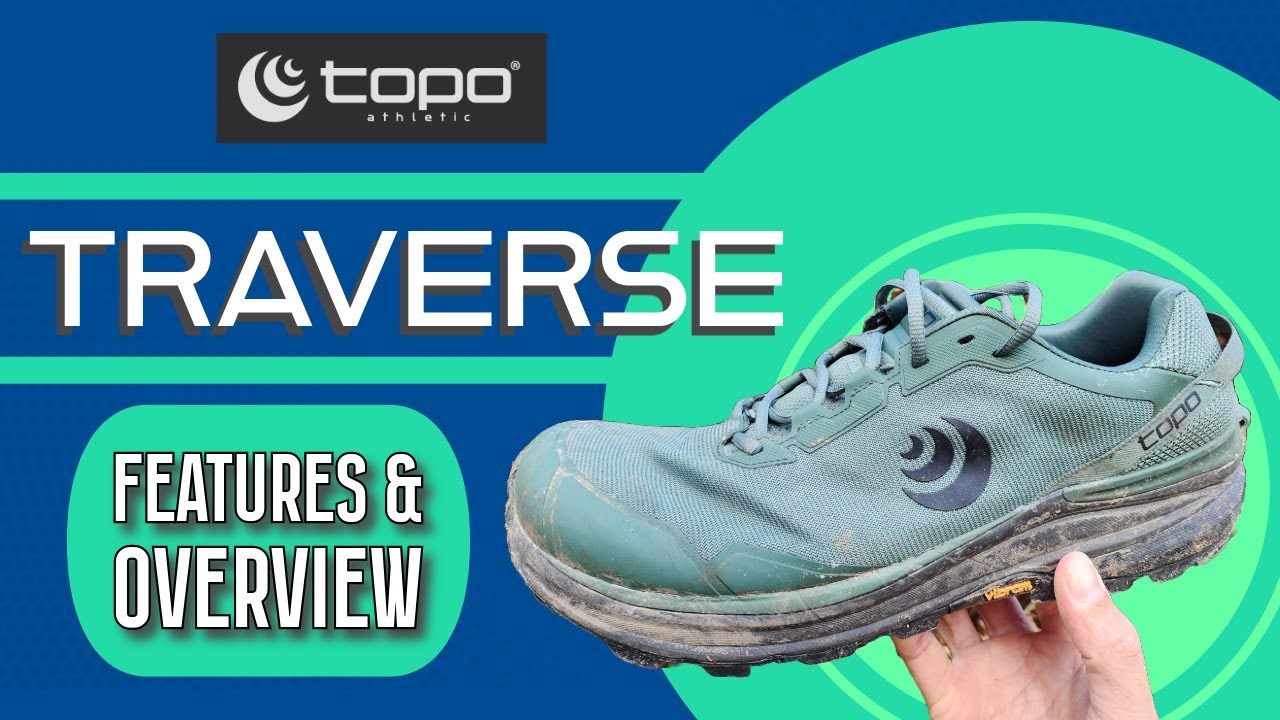 Topo Athletic Traverse - Hiking Shoe Overview