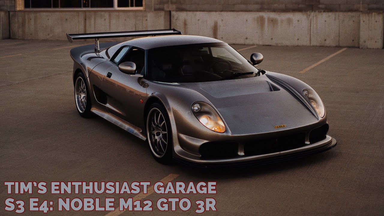Noble M12 GTO 3R review. Pure. Raw. Performance : Tim's Enthusiast Garage Season 3 Episode 4