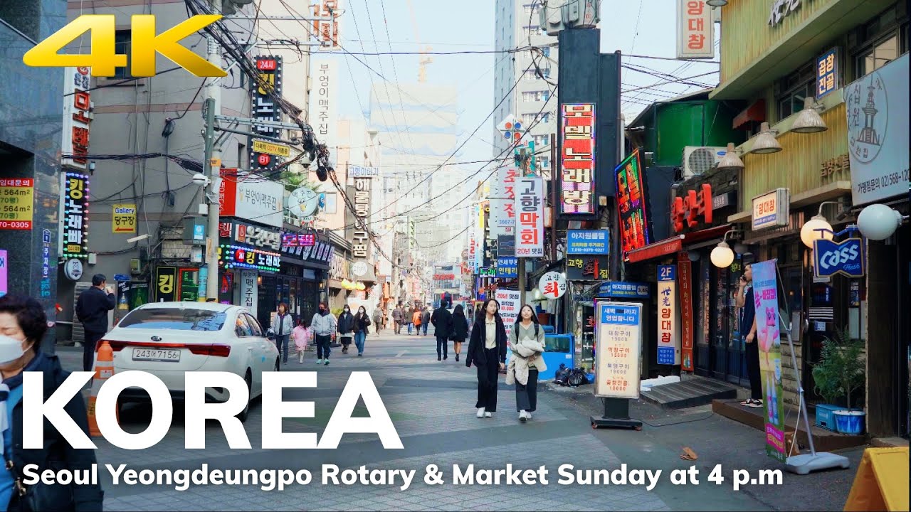 【4K】 Seoul Yeongdeungpo Rotary and Yeongdeungpo Market Sunday at 4 p m
