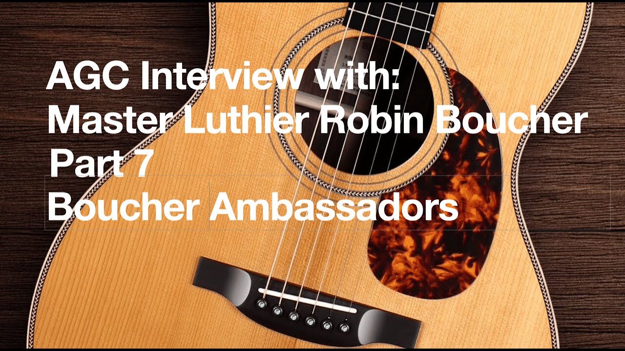 Robin Boucher Interview - Part 7: Ambassadors