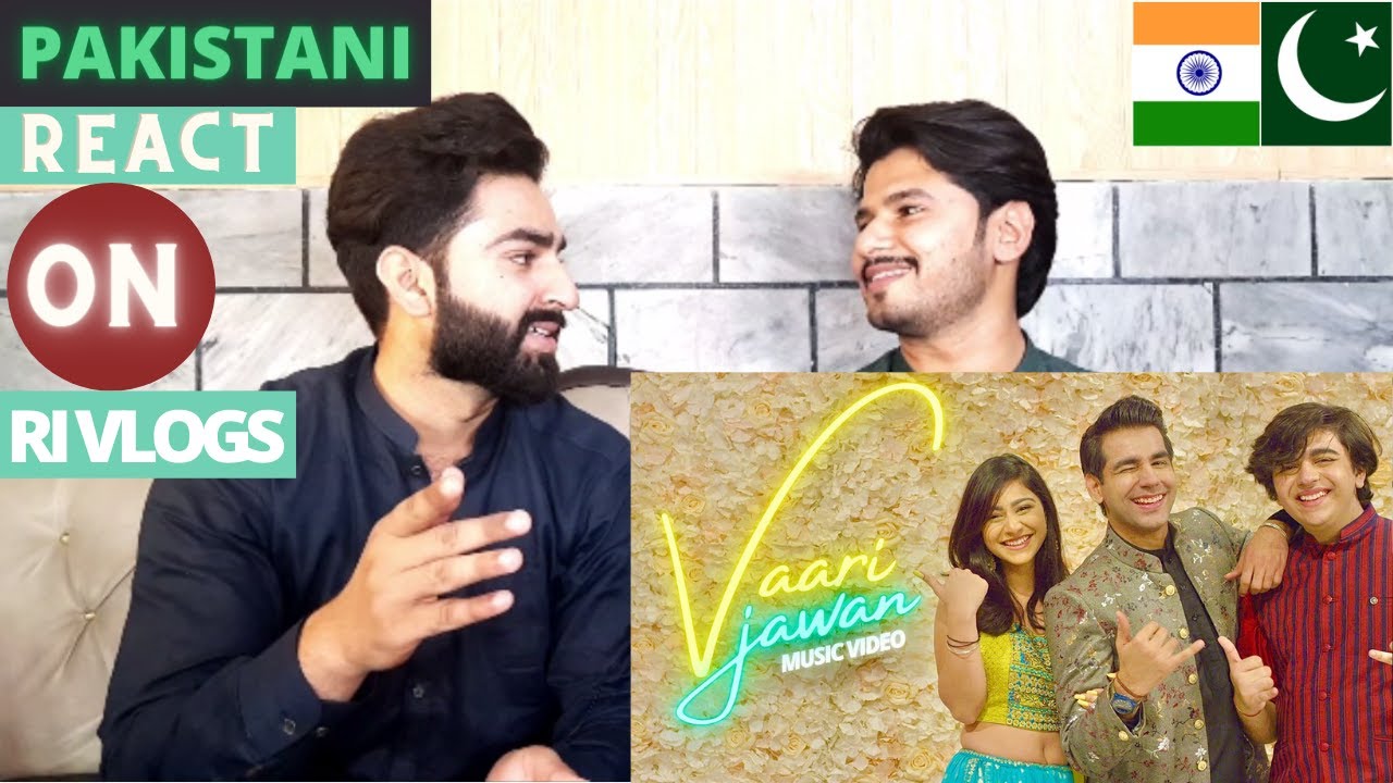 PAKISTANI REACT ON VAARI JAWAN BY RIMORAV VLOGS | WTS VLOGS