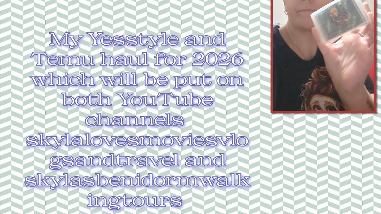 My Yesstyle and Temu haul for February 2026 which is on both my YouTube channels