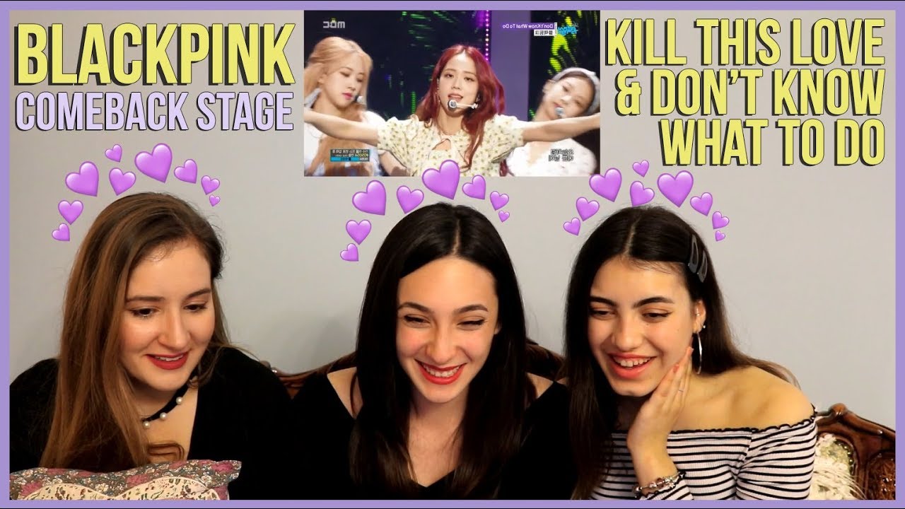 BLACKPINK - KILL THIS LOVE & DON'T KNOW WHAT TO DO REACTION || COMEBACK STAGE