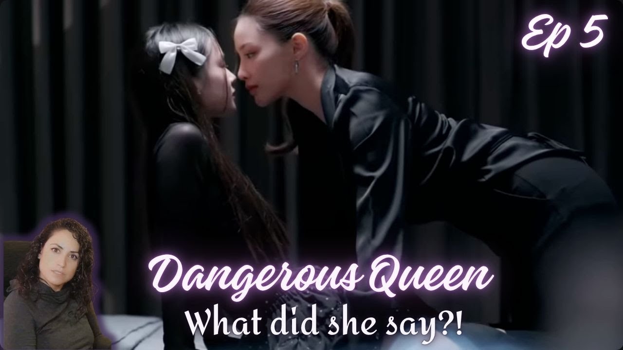 Sorry… what?! *GASP |Dangerous Queen| คนโปรดของควีน |Episode 5 Reaction