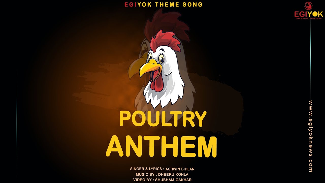 EGIYOK THEME SONG | POULTRY ANTHEM | Think Poultry Think EGIYOK | EGIYOK: A Revolution in Poultry.