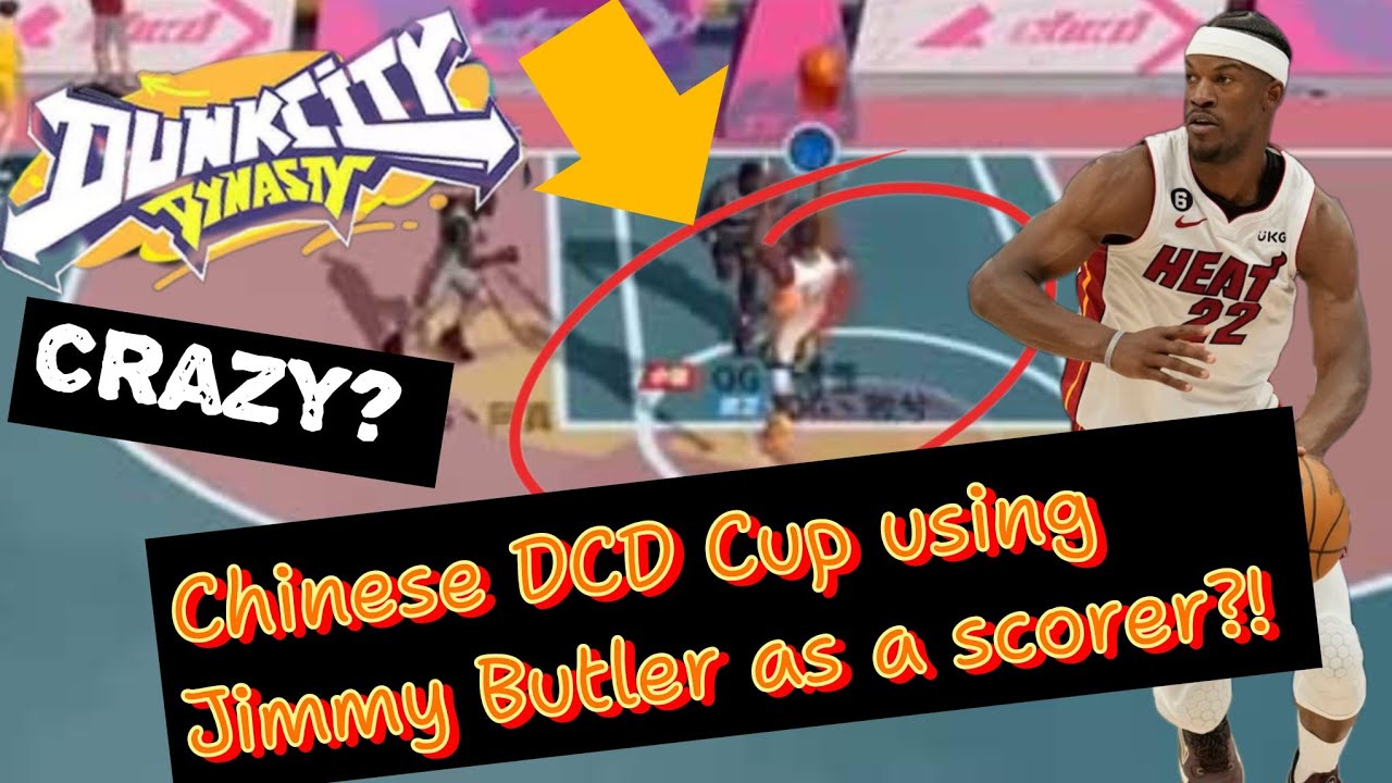 CHINESE DCDC CUP GAMEPLAY (CURIOUS BABY IS THE ISO BUTLER MASTER!)| Dunk City Dynasty
