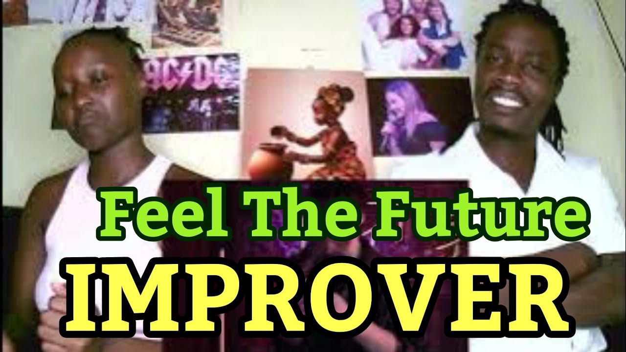 Our First Time Hearing IMPROVER - Feel The Future (BEATBOX) | REACTION