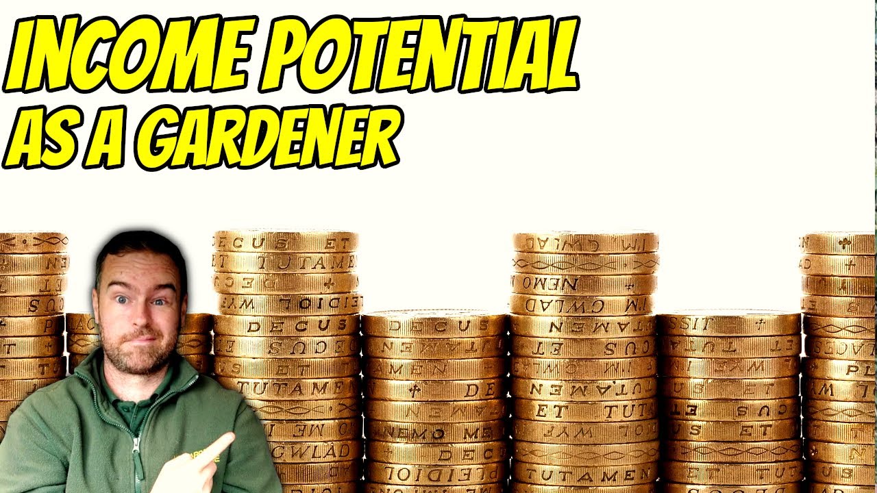 How much can you earn as a Gardener | My Gardening Business