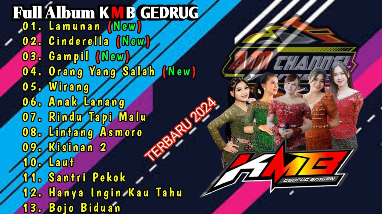 Full Album KMB GEDRUG || Terbaru 2024 || Lamunan - Cinderella - Gampil - Orang Yang Salah
