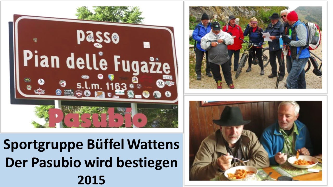 Sportgruppe B&uuml;ffel Wattens am Pasubio - Italien 2015
