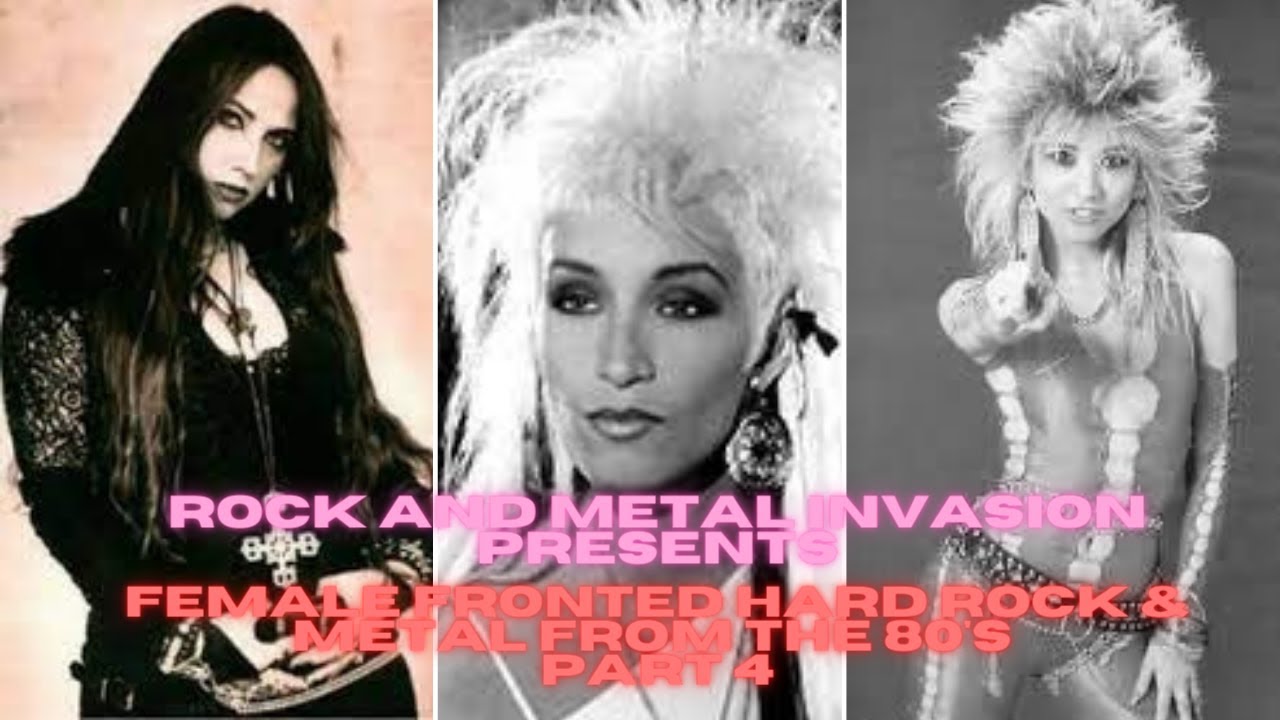 Lesser Known Female Fronted Hard Rock and Metal from the 80s Part 4