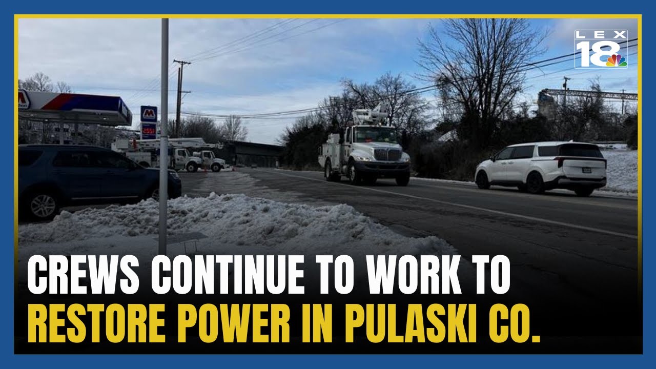 Crews continue to work to restore power to thousands in Pulaski County