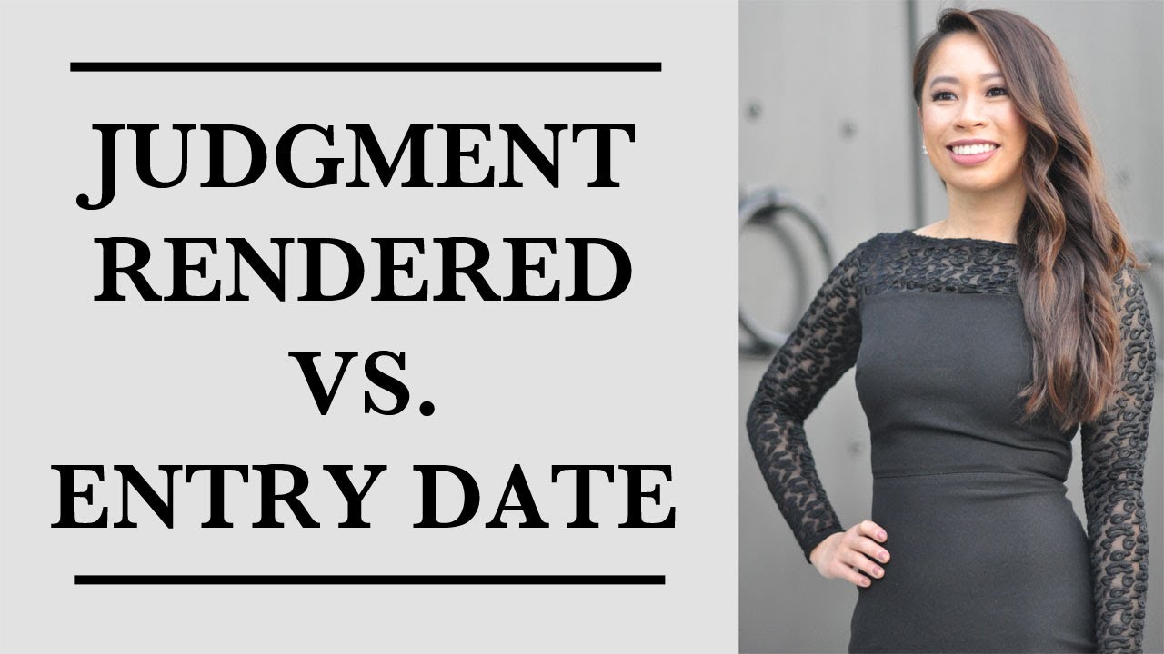 Judgment Rendered vs. Entry of Judgment