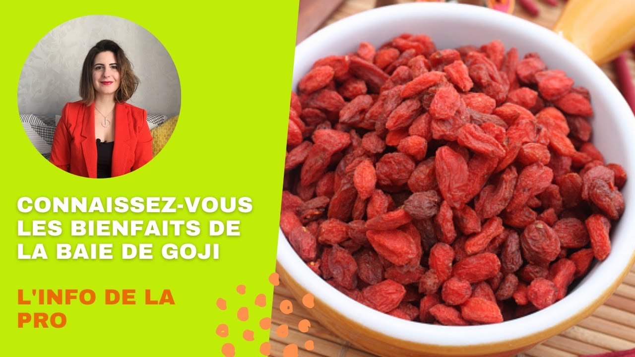 Connaissez-vous les bienfaits de la baie de goji ? Les conseils de Solène Benimeli, diététicienne