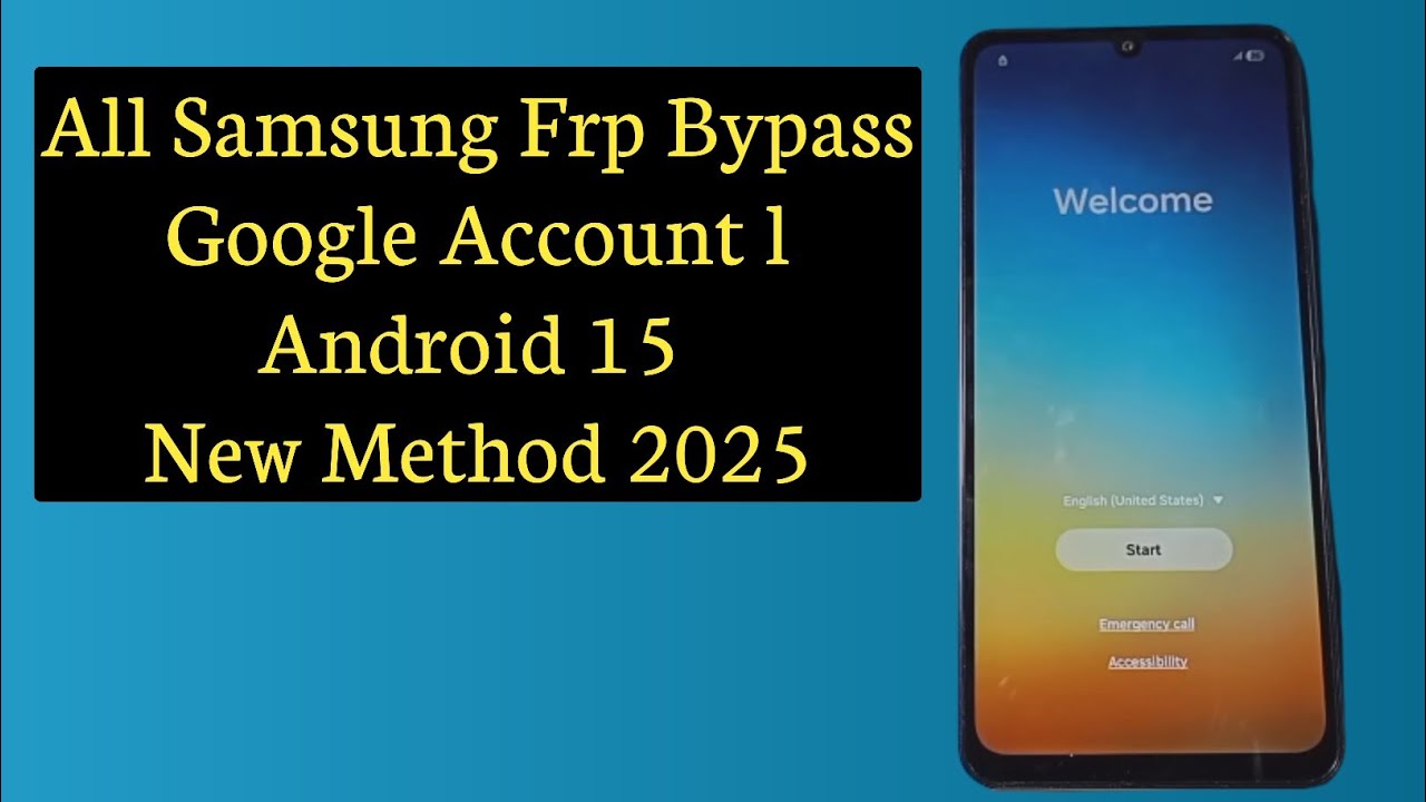 All Samsung Frp Bypass Android 15 New Update 2025
