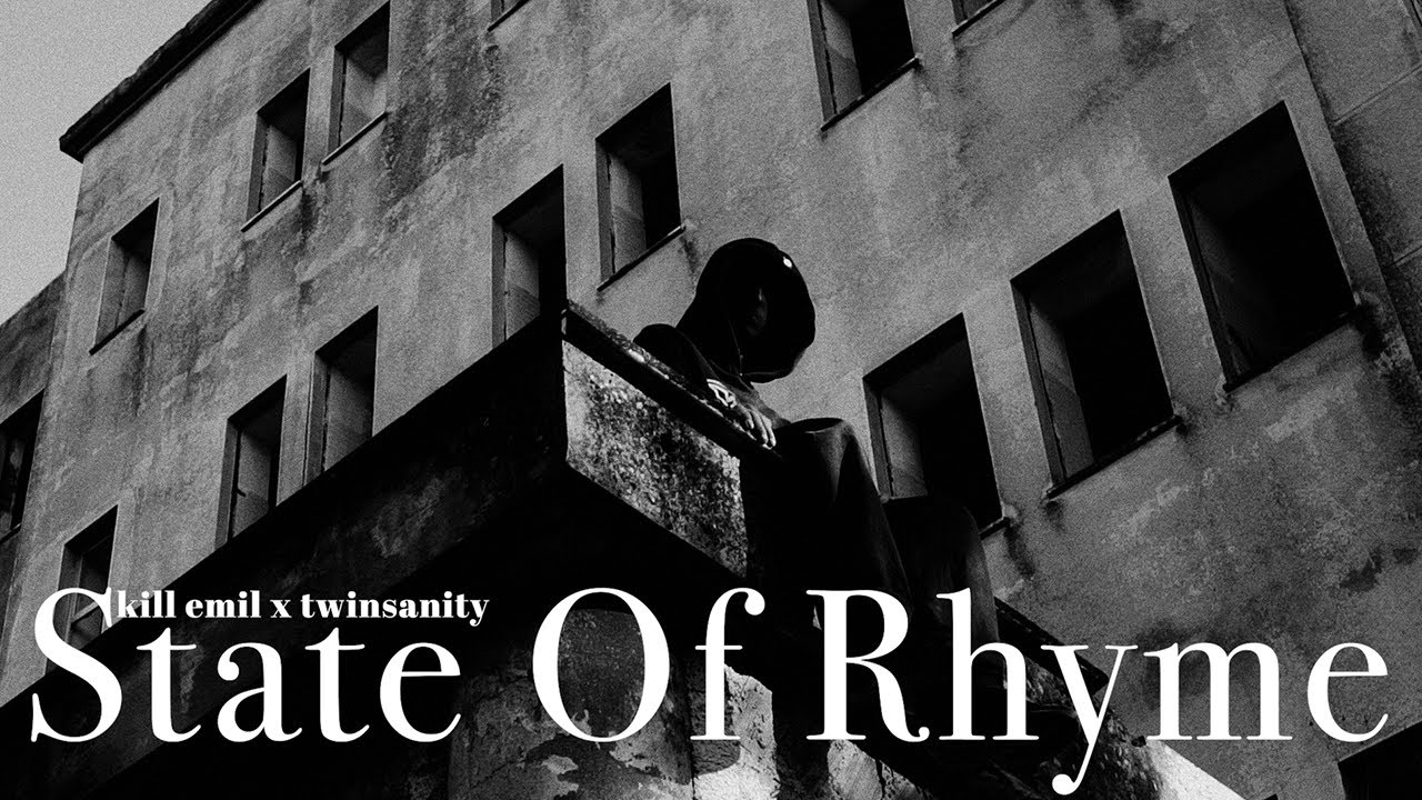 Kill Emil - State Of Rhyme Feat Twinsanity & Groove Sparkz (Official Video)