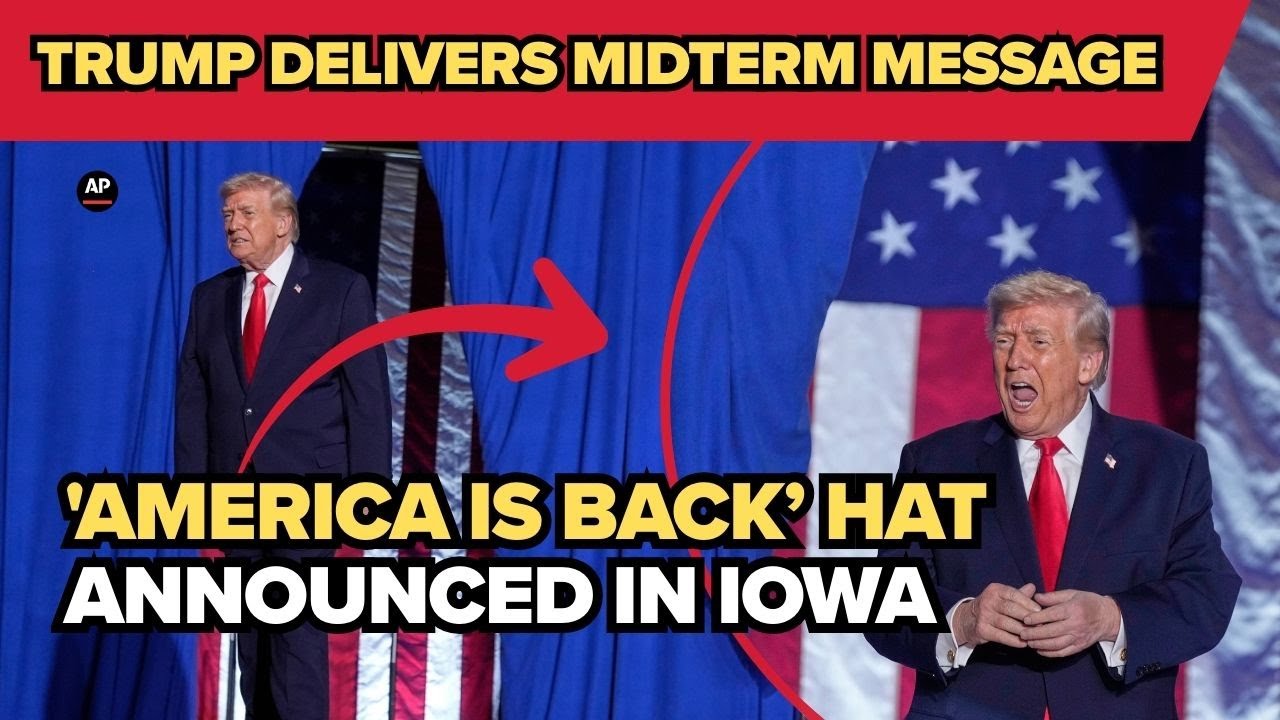 'America is back': Trump announces new hat during Iowa speech