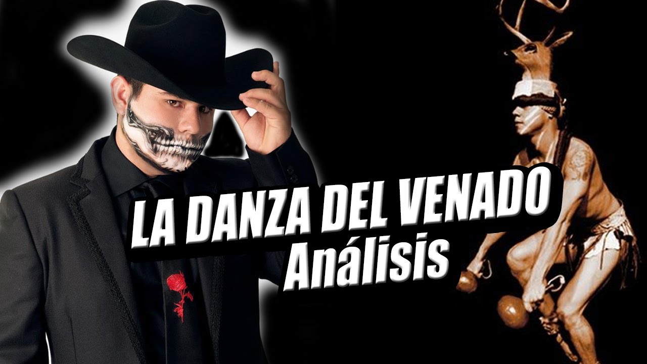 Análisis: La Danza del Venado - Alfredo Olivas