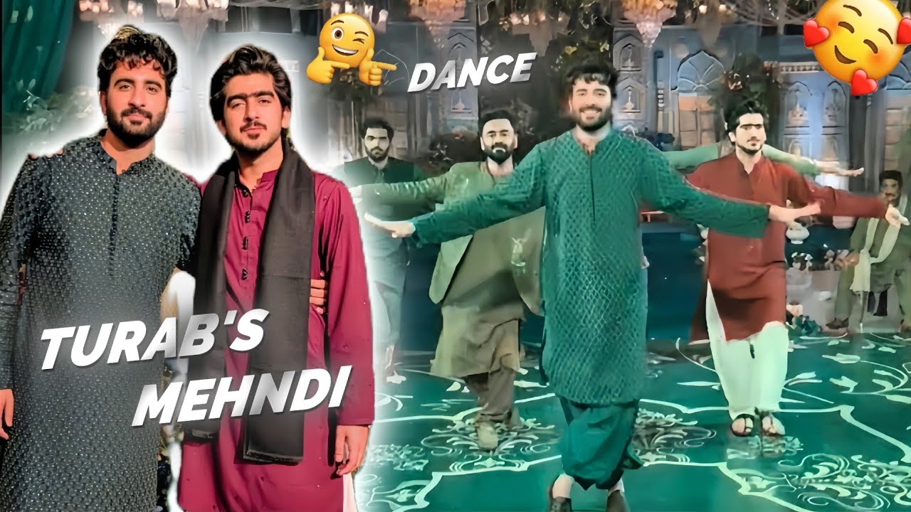 Turab's Mehndi ❤️🔥| Dance 😍 |Turab And Sabtain 
