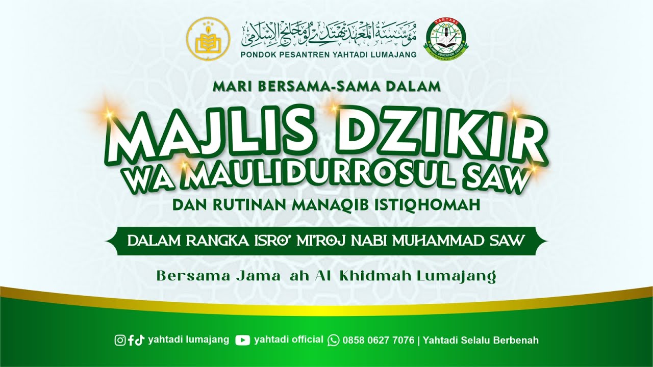 🔴LIVE MAJLIS DZIKIR WA MAULIDURROSUL SAW DAN RUTINAN MANAQIB SYAIKH ABDUL QODIR AL JAILANI.