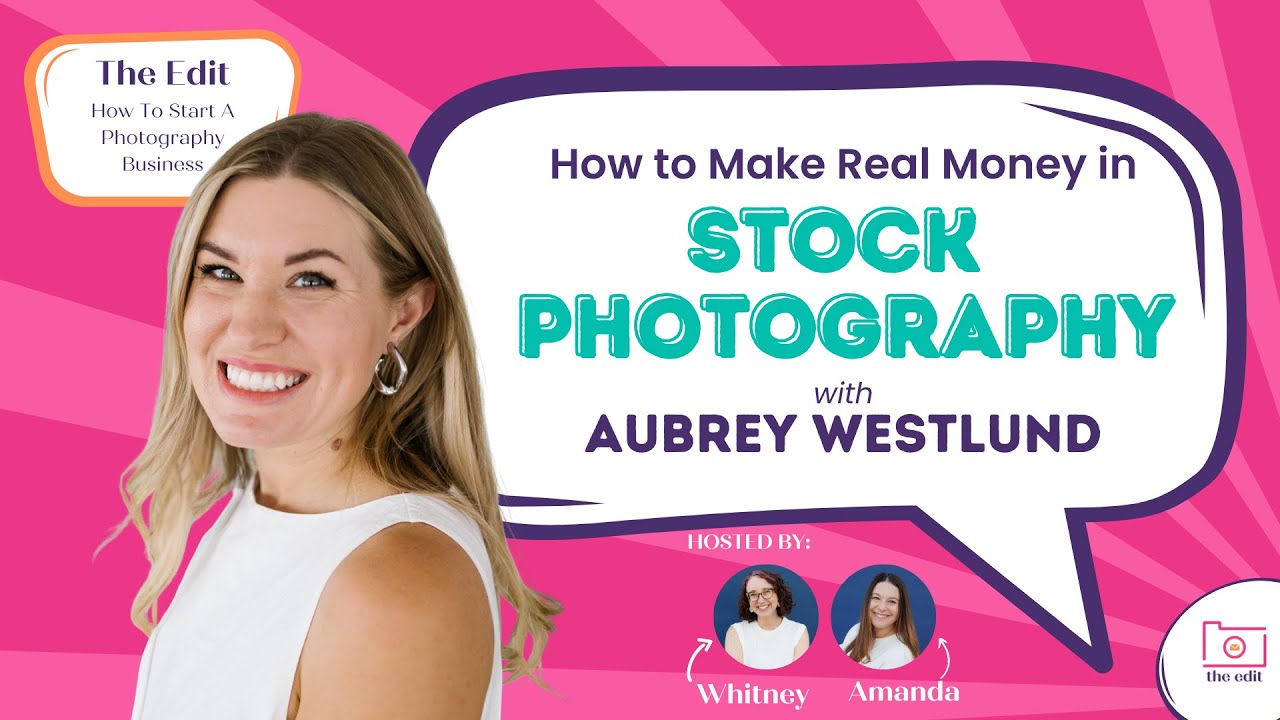 How to Make Real Money in Stock Photography featuring Aubrey Westlund